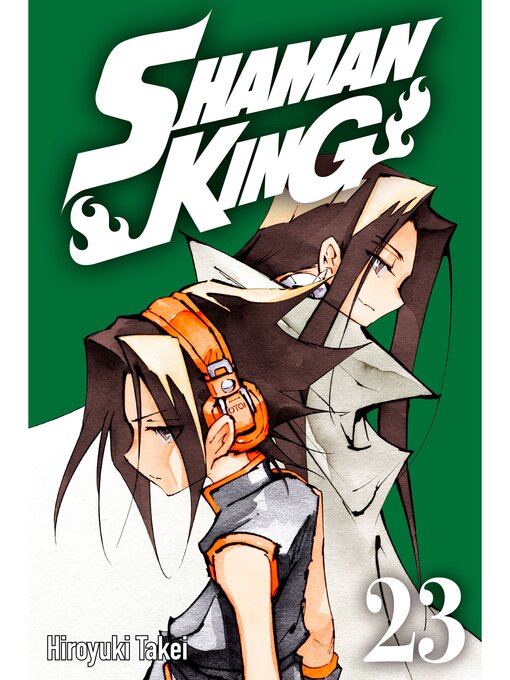 Title details for Shaman King, Volume 23 by Hiroyuki Takei - Available